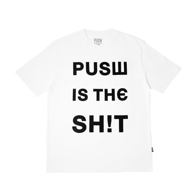PUSW Is The Sh!t Tee